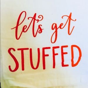 2 Thanksgiving Let’s Get Stuffed Flour Sack Towels